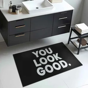 you look good text Vinylmatta badrum Snabb leverans