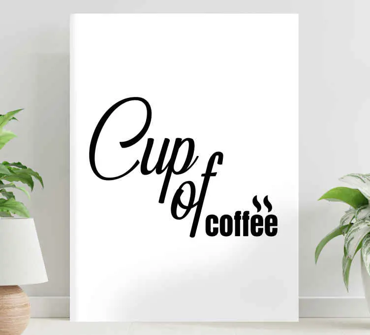 Utförsäljning Kanvas citat kopp av kaffe